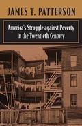 Cover: America's Struggle against Poverty in the Twentieth Century - Harvard University Press