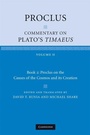Cover: Proclus: Commentary on Plato's Timaeus: Volume 2, Book 2: Proclus on the Causes of the Cosmos and its Creation - Cambridge University Press