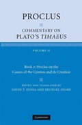Cover: Proclus: Commentary on Plato's Timaeus: Volume 2, Book 2: Proclus on the Causes of the Cosmos and its Creation - Cambridge University Press