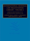 Cover: International Criminal Law Practitioner Library: Volume 1, Forms of Responsibility in International Criminal Law - Cambridge University Press