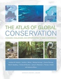 Cover: The Atlas of Global Conservation - University of California Press