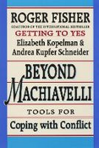 Abbildung von: Beyond Machiavelli - Harvard University Press