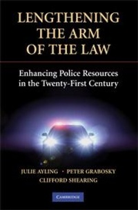Abbildung von: Lengthening the Arm of the Law - Cambridge University Press