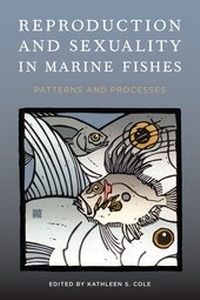 Abbildung von: Reproduction and Sexuality in Marine Fishes - University of California Press