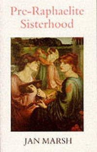 Abbildung von: Pre-Raphaelite Sisterhood - Quartet Books