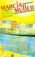 Cover: Games to Keep the Dark Away - The Women's Press Ltd