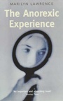 Cover: The Anorexic Experience - The Women's Press Ltd