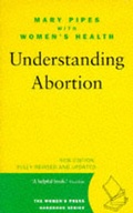 Cover: Understanding Abortion - The Women's Press Ltd