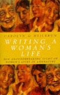 Cover: Writing a Woman's Life - The Women's Press Ltd