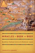 Cover: Miracles of Book and Body - University of California Press