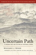 Cover: Uncertain Path - University of California Press