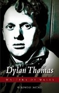 Cover: Dylan Thomas - University of Wales Press