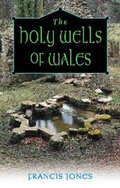 Cover: The Holy Wells of Wales - University of Wales Press