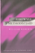Cover: Ffrewyll y Methodistiaid - University of Wales Press