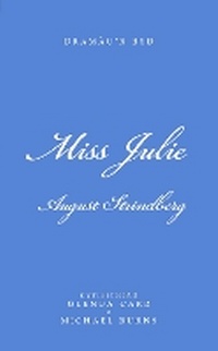 Enlarge image Cover: Miss Julie - University of Wales Press