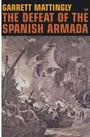 Cover: The Defeat Of The Spanish Armada - Pimlico