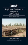 Cover: Jane's Explosive Ordnance Disposal 2005-2006 - Jane's Information Group