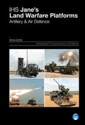 Cover: Jane's Land Warfare Platforms : Artillery & Air Defence 2014-2015 2014-2015 - IHS Jane's