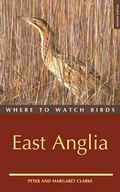 Cover: Where to Watch Birds in East Anglia - Helm