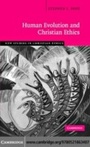 Cover: Human Evolution and Christian Ethics - Cambridge University Press