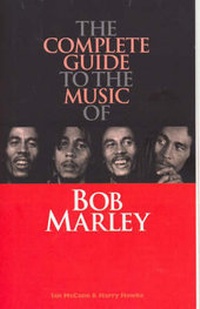 Enlarge image Cover: Complete Guide to the Music of Bob Marley - Omnibus Press