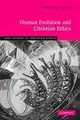 Cover: Human Evolution and Christian Ethics - Cambridge University Press