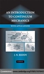 Cover: An Introduction to Continuum Mechanics - Cambridge University Press