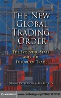 Cover: The New Global Trading Order - Cambridge University Press