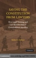 Bild: Saving the Constitution from Lawyers - Cambridge University Press