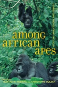 Cover: Among African Apes - University of California Press