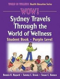 Abbildung von: WOW! Sydney Travels Through the World of Wellness-Purple Level-Paper - Human Kinetics