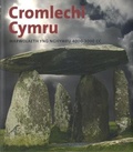 Cover: Cromlechi Cymru - Marwolaeth yng Nghymru 4000-3000 CC - Llyfrau Amgueddfa Cymru/ National Museum Wales Books