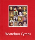 Cover: Wynebau Cymru - Llyfrau Amgueddfa Cymru/ National Museum Wales Books