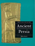 Cover: Ancient Persia - British Museum Press