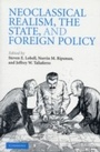 Cover: Neoclassical Realism, the State, and Foreign Policy - Cambridge University Press