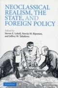 Cover: Neoclassical Realism, the State, and Foreign Policy - Cambridge University Press