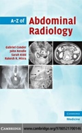 Cover: A-Z of Abdominal Radiology - Cambridge University Press