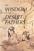 Cover: The Wisdom of the Desert Fathers - Fairacres Publications
