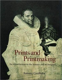 Abbildung von: Prints and Printmaking - British Museum Press