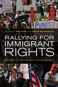 Cover: Rallying for Immigrant Rights - University of California Press
