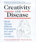 Cover: Creativity and Disease - Marion Boyars Publishers Ltd