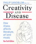 Cover: Creativity and Disease - Marion Boyars Publishers Ltd