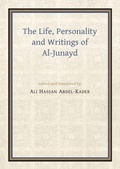 Cover: The Life, Personality and Writings of al-Junayd - Gibb Memorial Trust