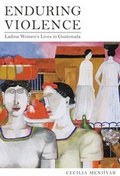 Cover: Enduring Violence - University of California Press