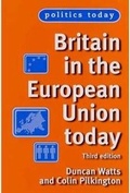 Cover: Britain in the European Union Today - Manchester University Press