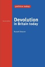 Cover: Devolution in Britain Today - Manchester University Press
