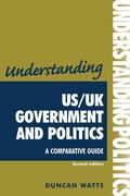 Cover: Understanding US/UK government and politics (2nd Edn) - Manchester University Press