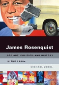 Cover: James Rosenquist - University of California Press