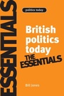 Cover: British Politics Today: Essentials - Manchester University Press