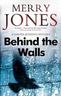 Cover: Behind the Walls - Severn House Large Print Books